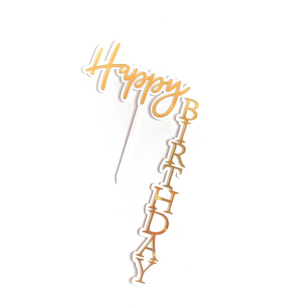 1pcs Happy Birthday Cake Topper Rose Gold Acrylic Vertical Gold Cake Topper For Birthday Party Cake Decorations: B