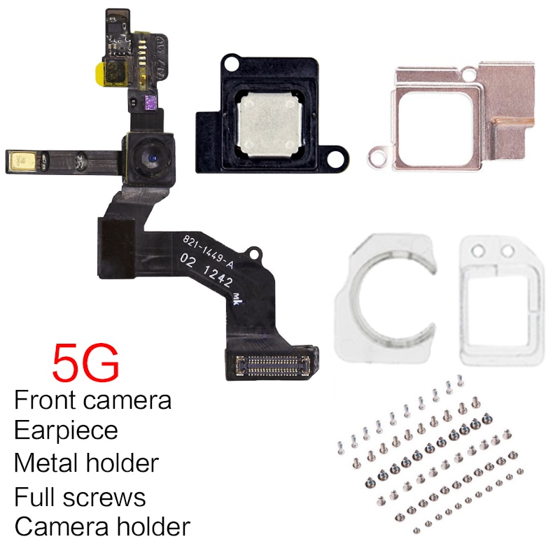 1set Proximity Sensor Light Front Camera Assembly Flex Cable For iPhone 5 5S 5C 6 6S Plus With Earpiece Speaker Metal +Screws: For 5G