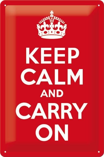 Keep Calm and Carry On Tin sign: Default Title