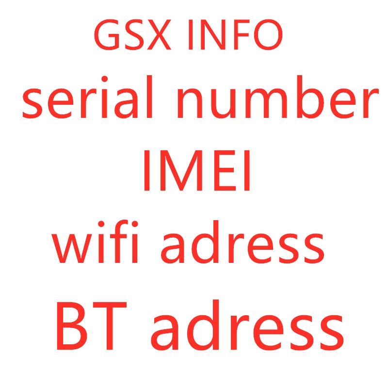 Gsx info wifi adres bluetooth adres voor mobiele telefoon 7 6 6s 8 x xs xr xsmax 11 11 pro serienummer bt aderss