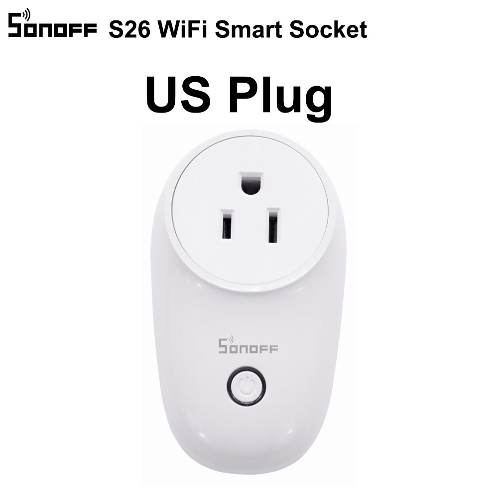 Sonoff S26 WiFi Smart Socket US/UK/CN/AU/EU Wireless Plug Power Sockets Smart Home Switch Work With Alexa Google Assistant IFTTT: S26 US