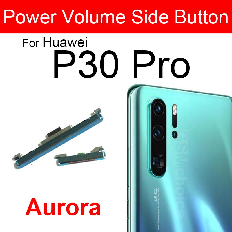 Bouton latéral de commande de Volume d&#39;alimentation pour Huawei P30 P30Pro P30 Lite, pièces de réparation: P30 Pro  Aurora