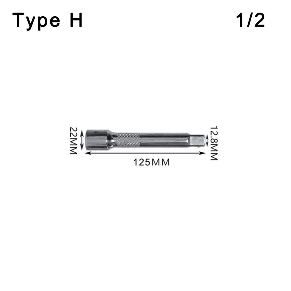 Socket Ratchet Wrench Extension Bar 1/4 3/8 1/2 50 75 100 125 150 250mm Connecting Rod Socket Wrench Extender Long Bar Sleeve: Type H