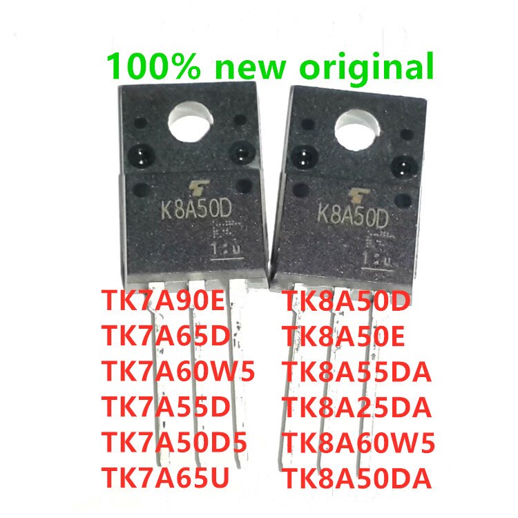 50PCS TK7A90E K7A90E TK7A65D K7A65D TK7A60W5 TK7A55D TK7A50D5 TK7A65U TK8A50D TK8A50E TK8A55DA TK8A25DA TK8A60W5 TK8A50DA