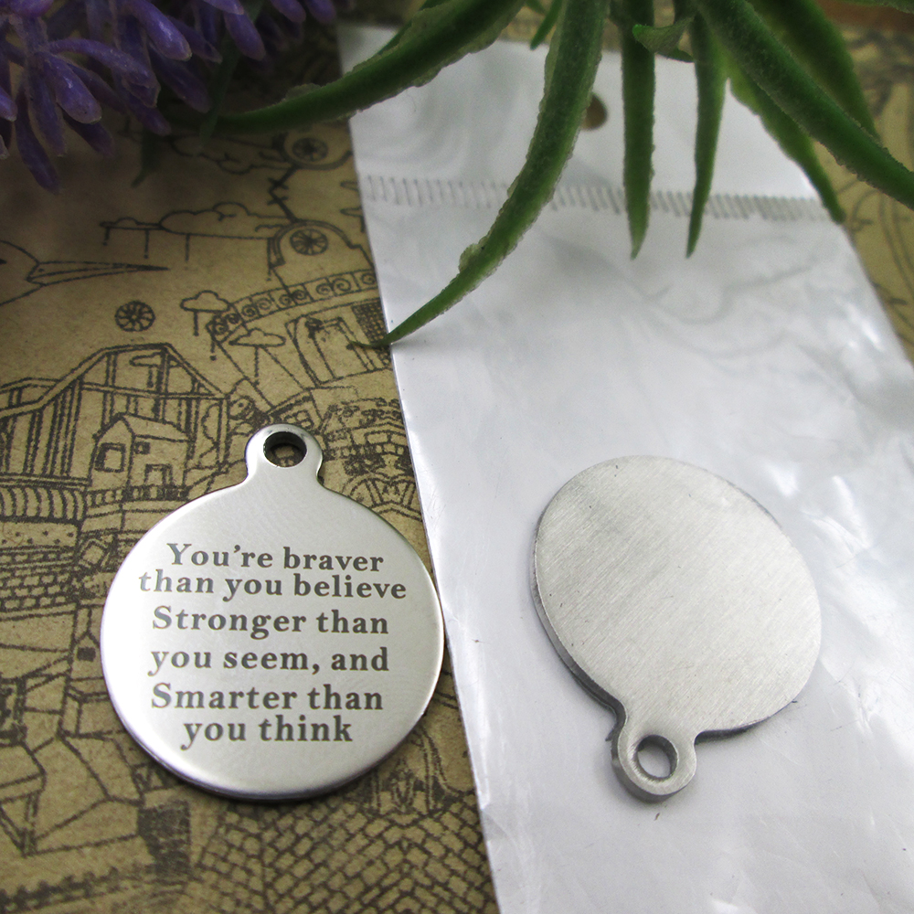 10 pieces -- "they are braver than you think" - stainless steel charms, 5 types to choose from, diy charms for necklaces and bracelets