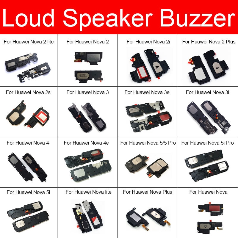 Louder Luidspreker Ringer Voor Huawei Nova 2 2i 2Plus 2S 3 3e 3i 4 4e 5 5i 5Pro lite Lound Sound Luidspreker Buzzer Vervanging