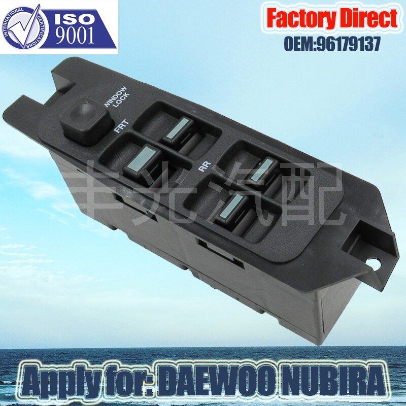Factory Direct Auto Electric Window Power Switch Apply for DAEWOO NUBIRA LHD Driver Side 96179137 96210780