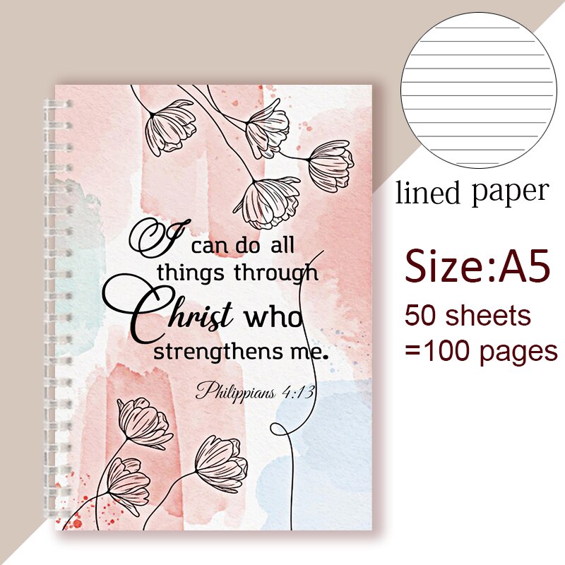 Philippians 4:13 Quote - I Can Do All Things Through Christ Who Strength Me - Spiral Notebook Christian Bible Note Book Faith: 10