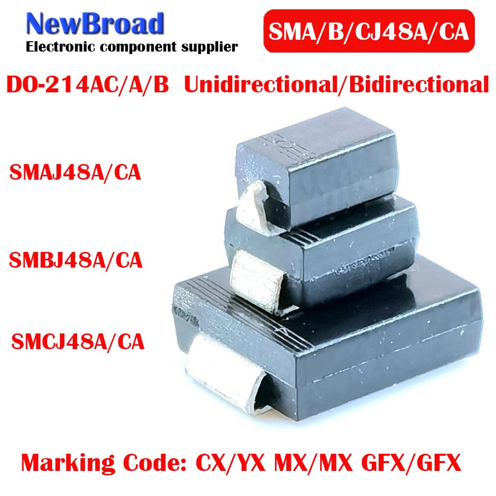 10Stck SMD TVS Diode Unidirektionale SMAJ48A CX SMBJ48A MX SMCJ48A GFX Bidirektionale SMAJ48CA YX SMBJ48CA MX SMCJ48CA GFX tun-214A