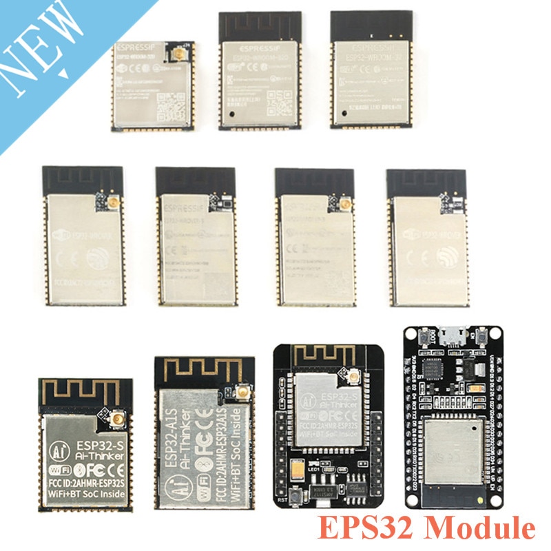 ESP ESP32 Module ESP32-WROOM ESP32-WROVER ESP32-CAM ESP-WROOM-32 ESP32-WROOM-32D-32U ESP32-WROVER-I -IB -B Wireless WiFi ESP32-S