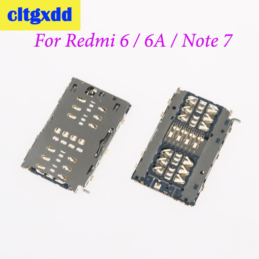 cltgxdd For Xiaomi Redmi 6 6A Note7 SIM Card Reader Slot Connector Socket Card Reader Holder Replacement