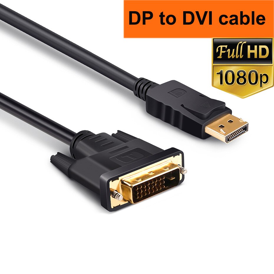 Displayport adapter cable 1080P Display port to DVI HDMI-compatible cable for HP Dell Asus Lenovo PC laptop DP in to DVI out: DP to DVI / 1.8m