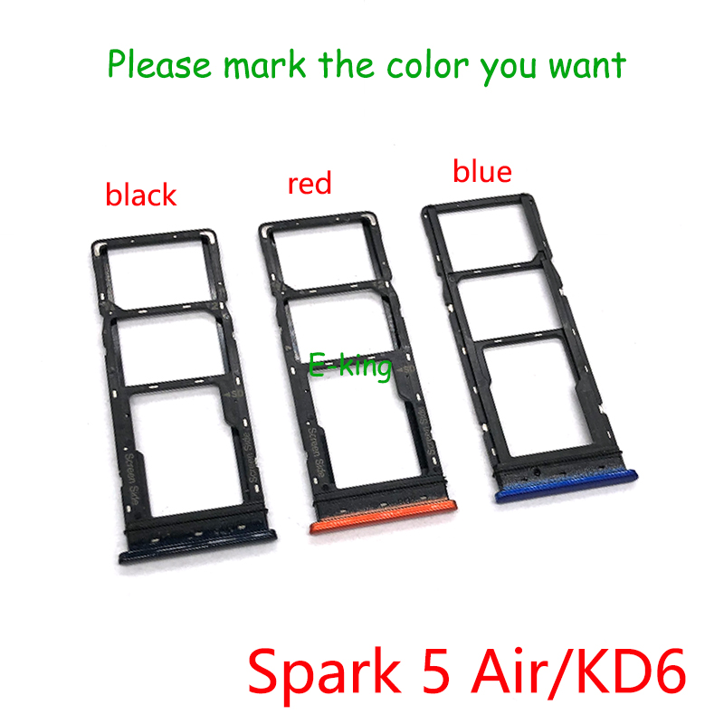 For Tecno Spark 2 4 5 6 7 Air Pro KA7 KC2 KC8 KD7 KD6 KE7 KE6 KF6 KF8 KB7 Sim Card Slot Tray Holder Sim Card Reader Socket: KD6 remark color