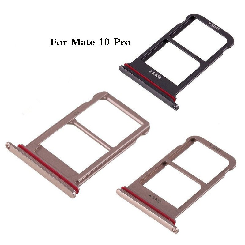 Voor Huawei Mate 10 / Mate 10 Pro Sim Tray Card Reader Houder Slot Connector Voor Huawei Mate10PRO Nano Card lade Slot Houder