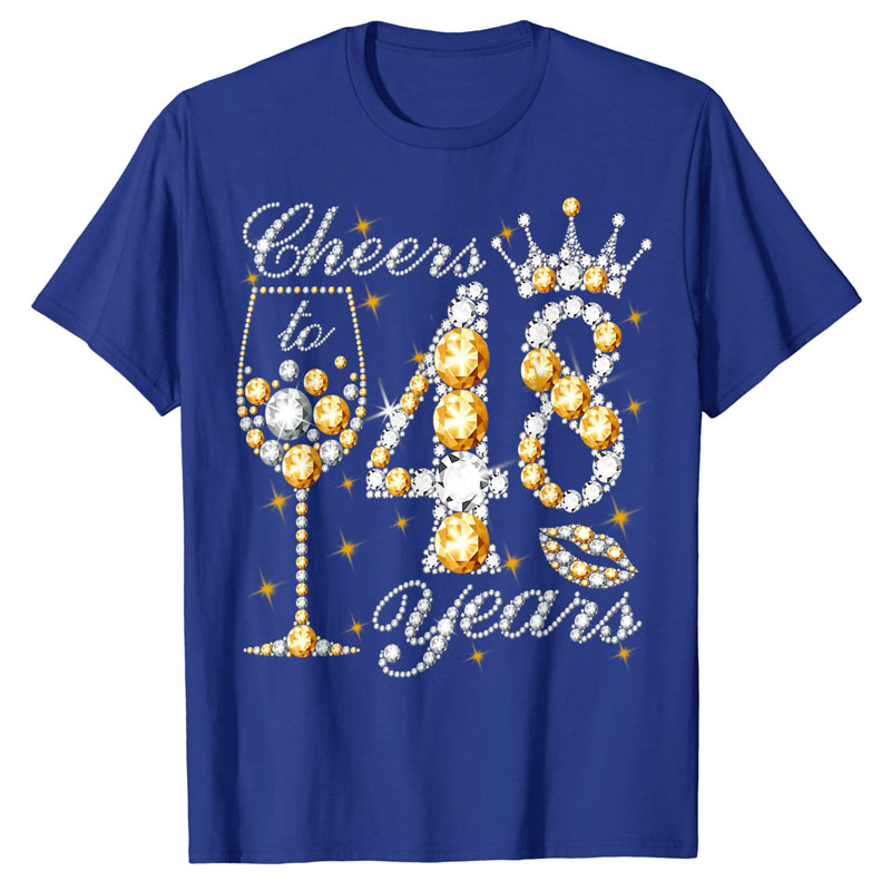 Proost Op 48 Jaar Oud Gelukkig 48th Verjaardag Koningin Drinken Wijn T-shirt Moederdag Vrouw Mama Gezegden Citaat grafische Tee Tops