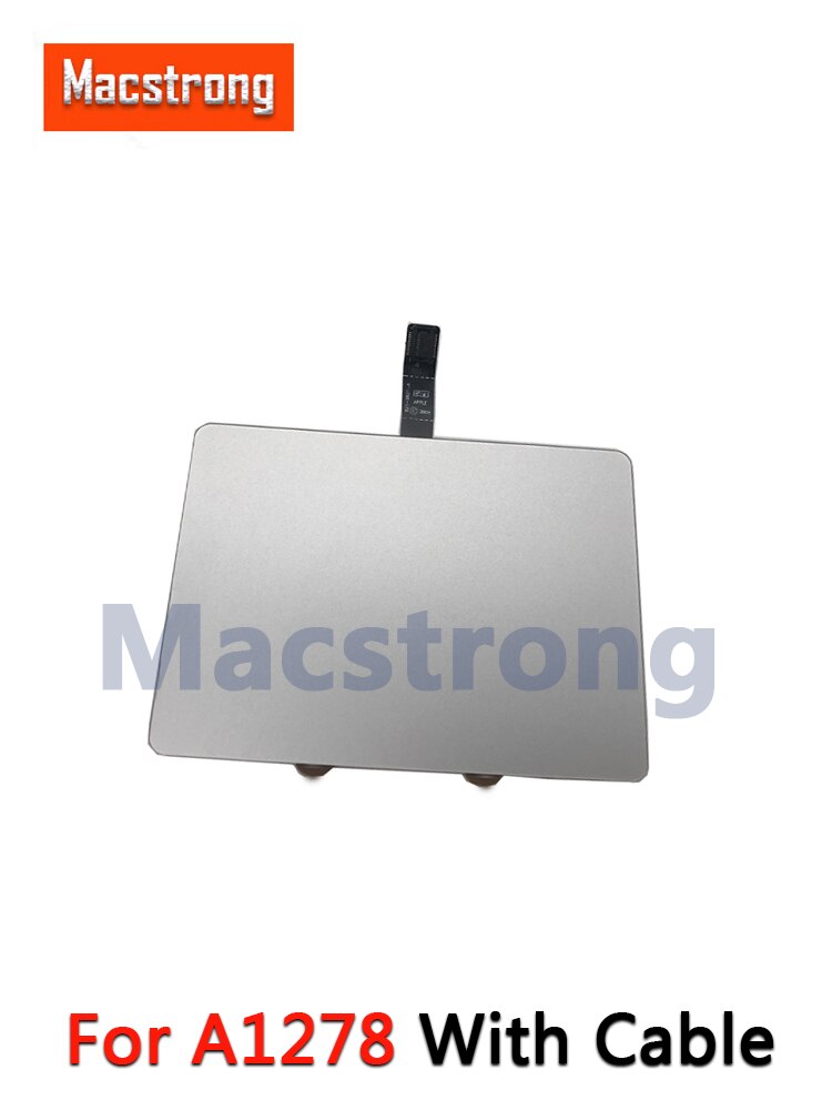 Trackpad A1278 Original de 13 &quot;con Cable para MacBook Pro A1278 Touchpad 821-0831-A 821-1254-A reemplazo