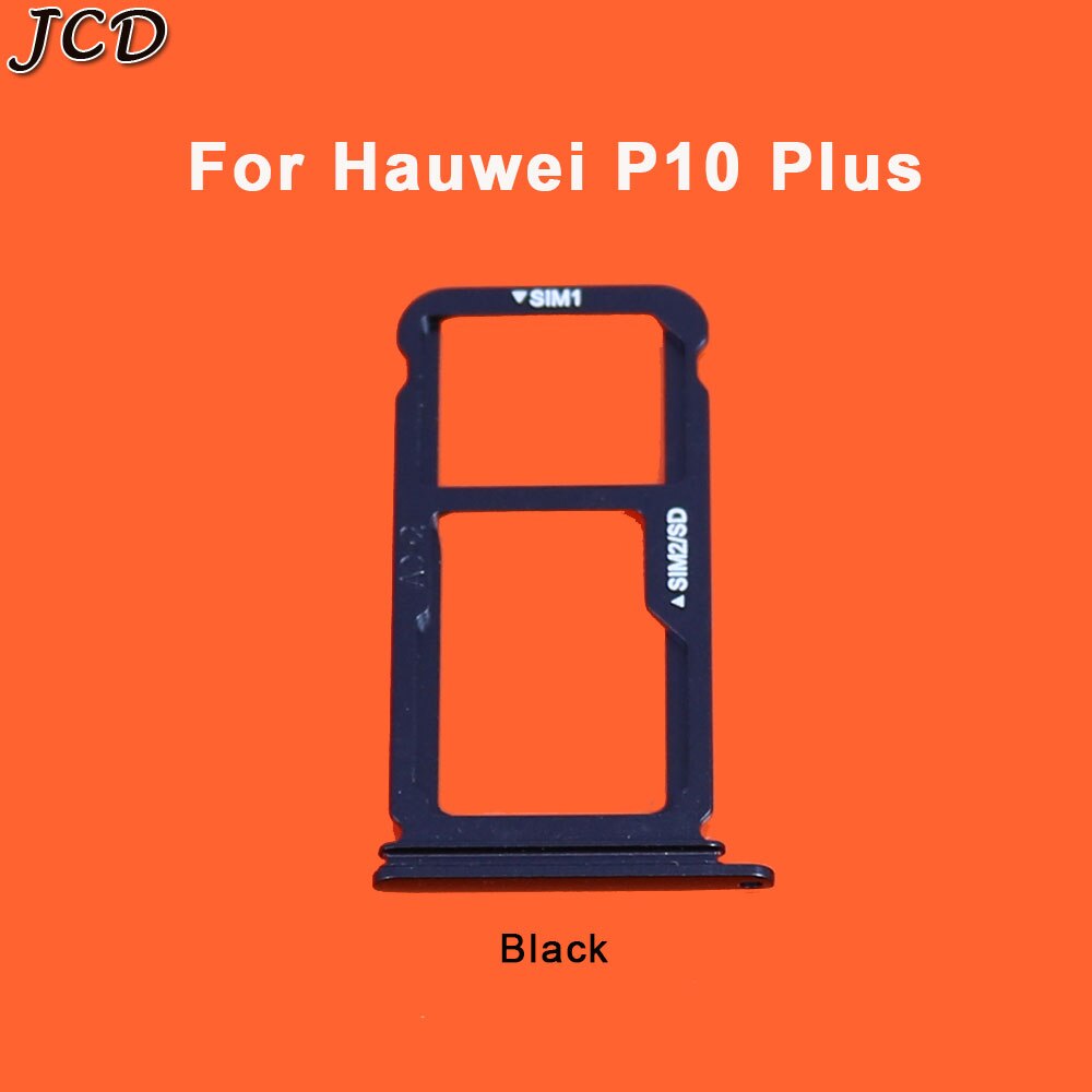 JCD Voor Huawei P10/P10 Plus/P10 Lite Sim-kaart Lade Houder Met Micro SD Card Tray Slot houder Vervanging Deel: P10 Plus Black