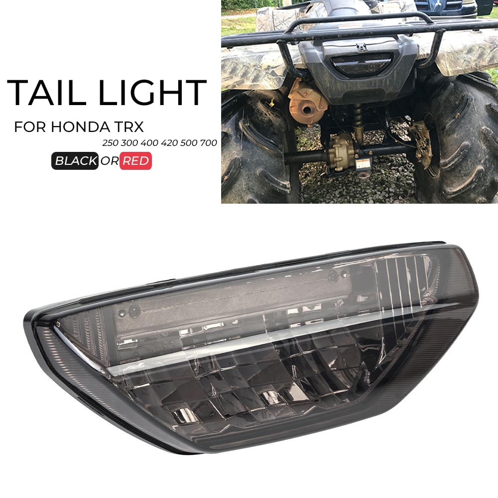 UTV Rear Tail Light Integrated Assy Brake Stop for Honda Foreman Rubicon Recon 250EX Sportrax 400 Sportrax 700 2006