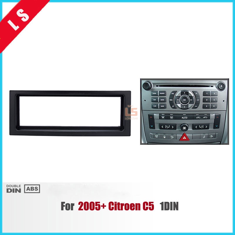 1Din Car Refitting Radio Fascia for 2005+ Citroen C5 Stereo Frame Panel Dash Mount Fitting Kit Installation One 1 DIN