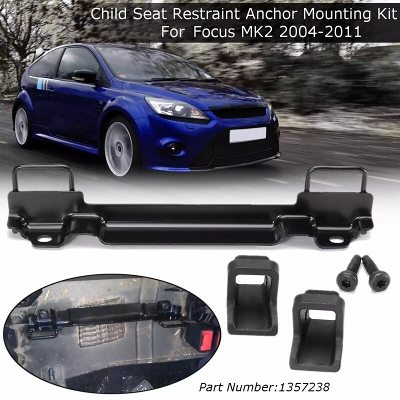 Kit de montaje de anclaje de sujeción de asiento infantil para Ford Focus MK2 04-11 1357238