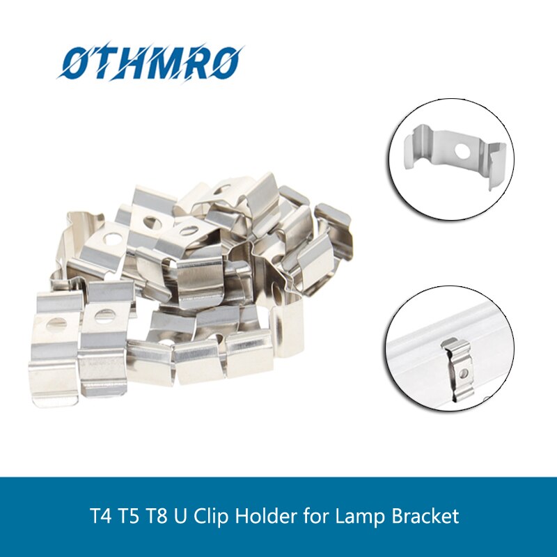 15~100pcs T4 T5 T8 U Clip Holder for Lamp Bracket Lampholder Stainless Steel Fixing Clips Lighting Accessories