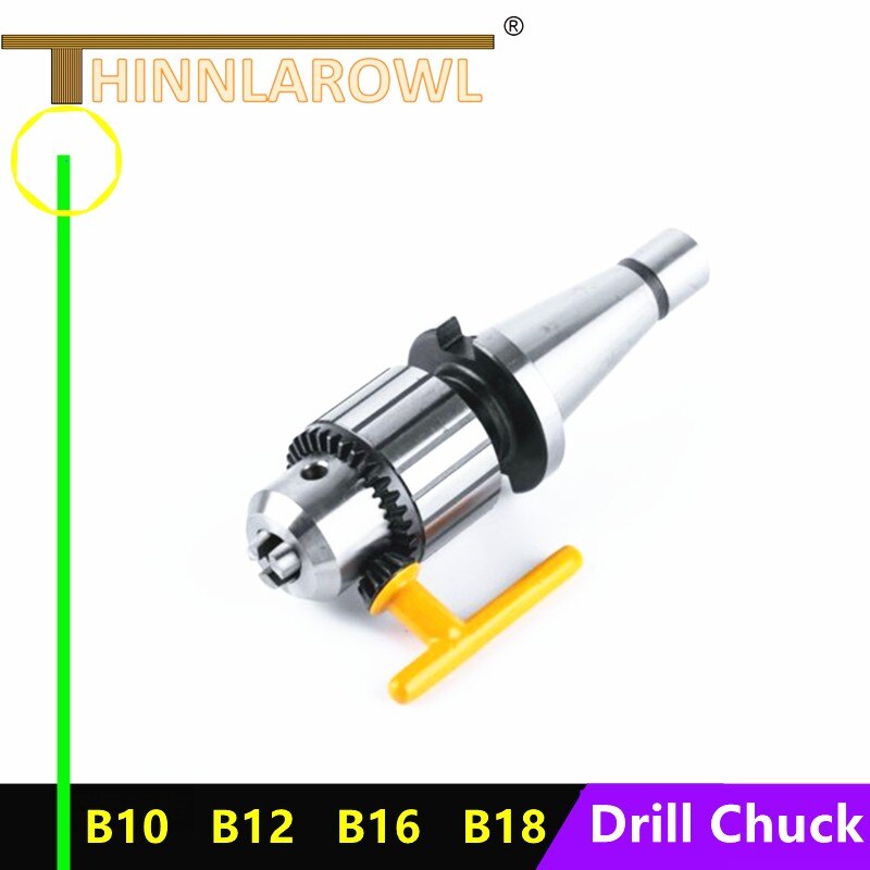 B10 B12 B16 B18 Heavy Drill Chuck Taper hole Milling machine Tool Drill chuck rotation clamping Machine Chuck for CNC Tool Drill