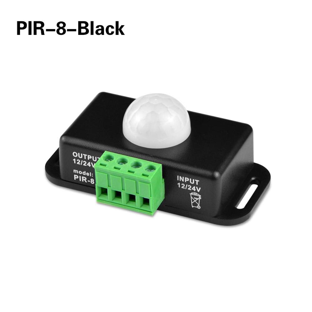 Dc 12V -24V Smart Pir Human Motion Sensor Switch Auto Inductie Dectector Schakelaar Vertraging Verstelbare Voor led Strip Licht: PIR-8-Black Body