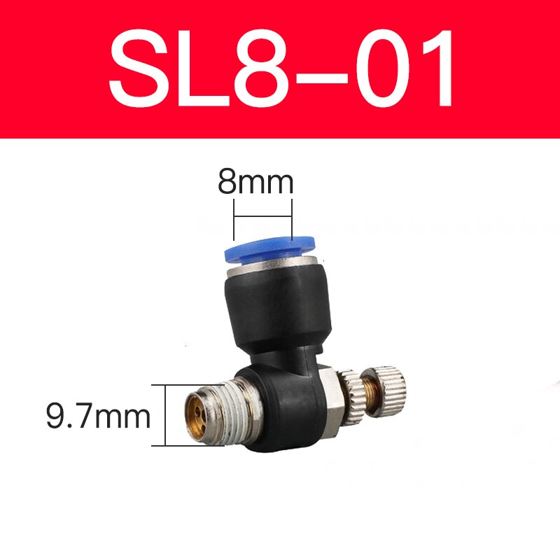Blue pneumatic connector SL 4/6/8/10 / 12mm series pneumatic throttle speed control valve external thread cylinder throttle: SL 8-01