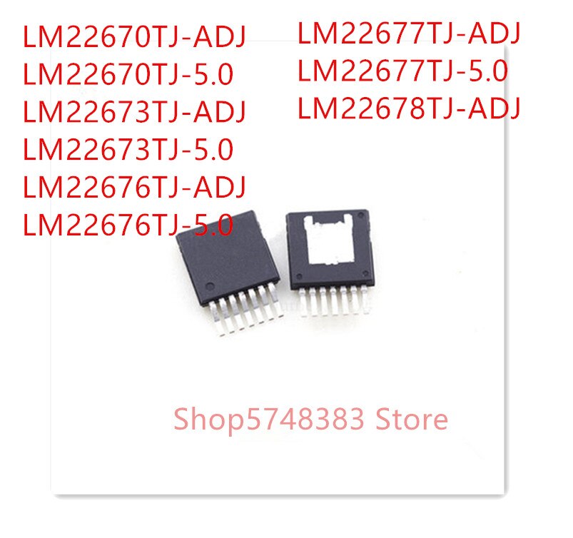 10PCS LM22670TJ-ADJ LM22670TJ-5.0 LM22673TJ-ADJ LM22673TJ-5.0 LM22676TJ-ADJ LM22676TJ-5.0 LM22677TJ-ADJ LM22677TJ-5.0 LM22678TJ