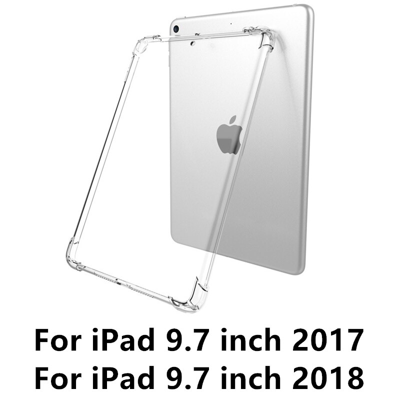Przezroczysty pokrowiec na iPad 9.7 2017 2018 Air 2 Air 1 TPU silikonowy, odporny na wstrząsy pokrowiec na iPad 10.2 2019 Air 10.5 Pro 11 Mini 3/4/5: 9.7 2017