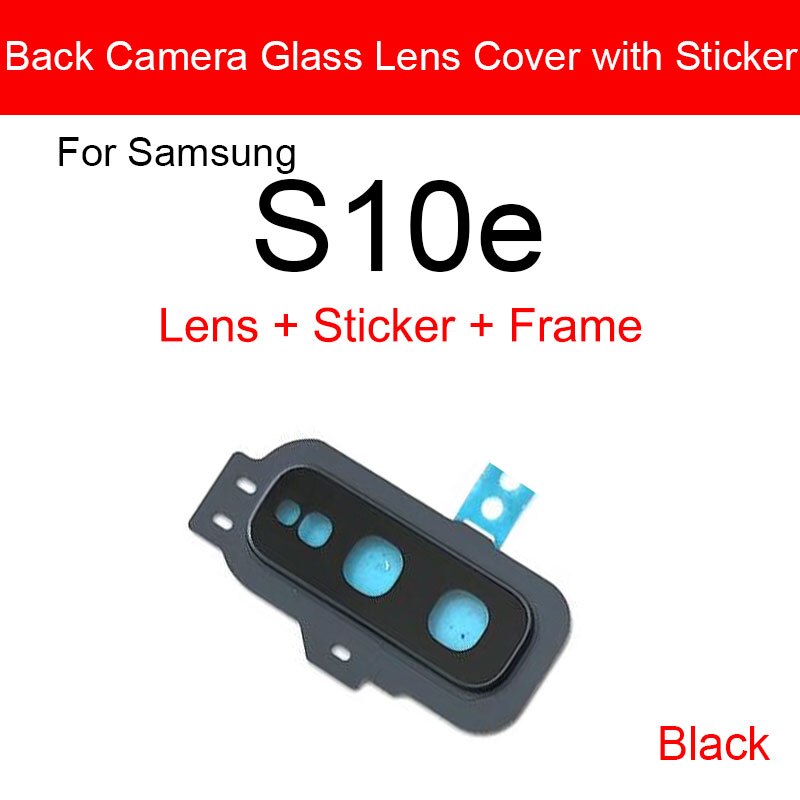 Posteriore posteriore dell'obiettivo di Macchina Fotografica per Samsung galassia S10e Obiettivo di Macchina Fotografica di Vetro Della Copertura Della Pagina + Adesivo di Protezione di Ricambio Parti di Riparazione: nero