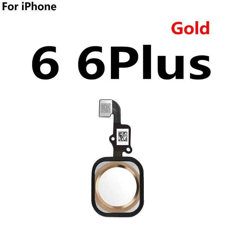Botón de inicio, escáner de huellas dactilares, tecla de retorno, Cable flexible para iPhone 6, 6S, 4,7/6s Plus, 5,5: For 6 6plus Gold