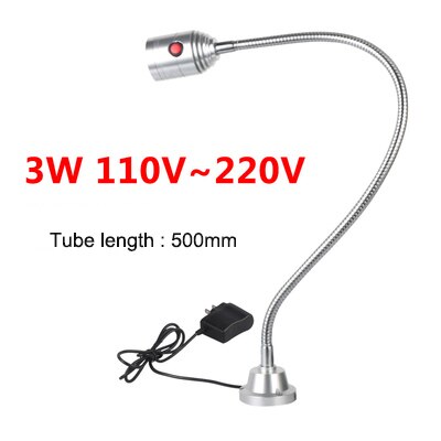 Luz LED de trabajo para máquina herramienta, lámpara de tallado de Jade de 24v y 220v, pequeña iluminación de perforación Industrial, lámpara de mesa, torno CNC, 1W, 3W, 5W: 3w 220v 500mm