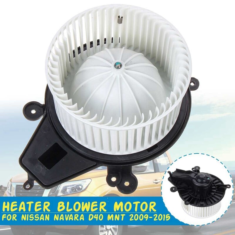 Car Air Blower Fan Electronic Heater Blower Motor For Nissan Navara D40 Mnt 27226Js60B Grandado