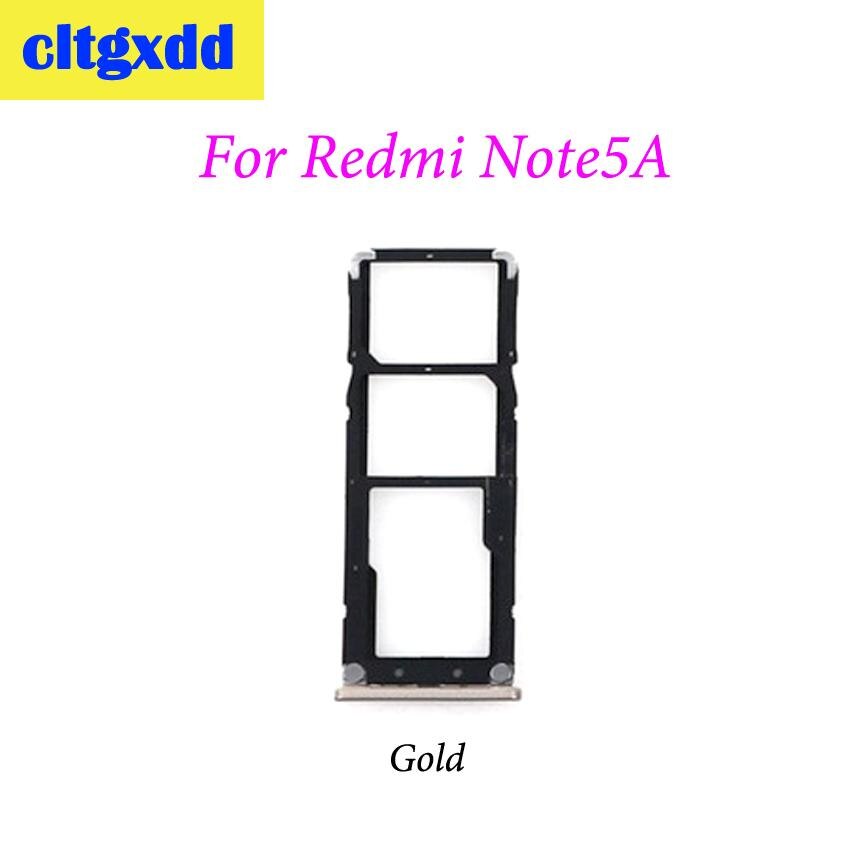 Cltgxdd SIM Kaart Lade Socket Slot Houder Voor Xiaomi Redmi Note 5 Note 5A Sim Kaarten Adapters Telefoon Vervanging Spare onderdelen: For Note 5A Gold
