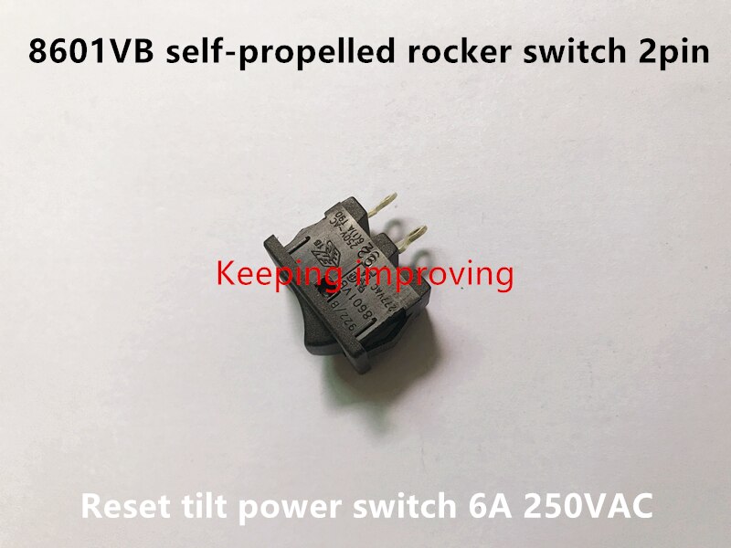 100% 8601VB Zelfrijdende Rocker Switch 2pin Reset Tilt Schakelaar 6A 250VAC