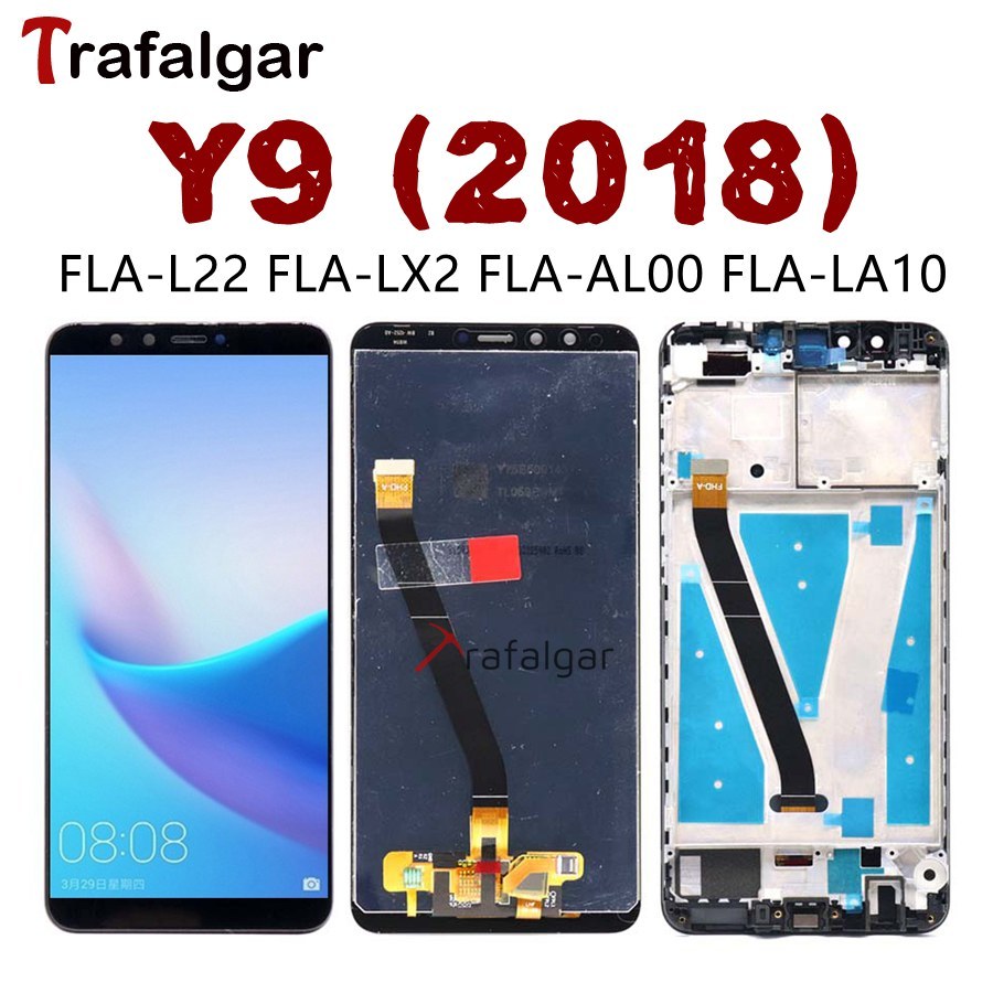 Trafalgar Display For Huawei Y9 LCD Display Touch Screen Digitizer Assembly With Frame For Huawei Y9 LCD FLA-LX1 LX3