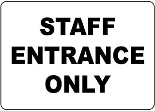 "Please Staff Only" Sign | 7" x8" Plastic: 9 / 40x30cm