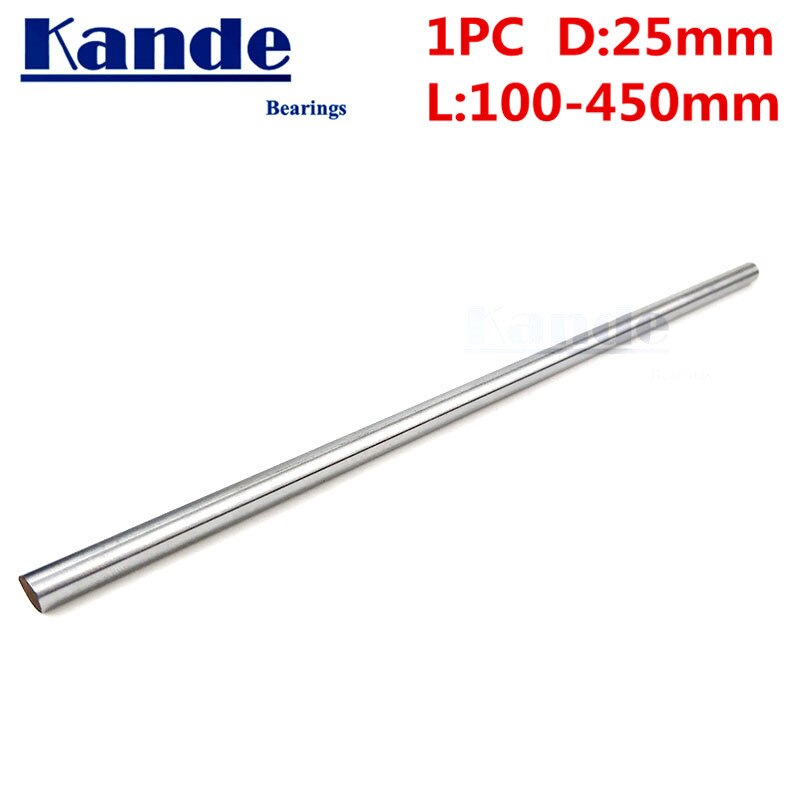 Kande kullager 1pc d :25mm 3d skrivarstång axel 25mm linjär axel 100mm förkromad stång axel cnc delar 100-450mm