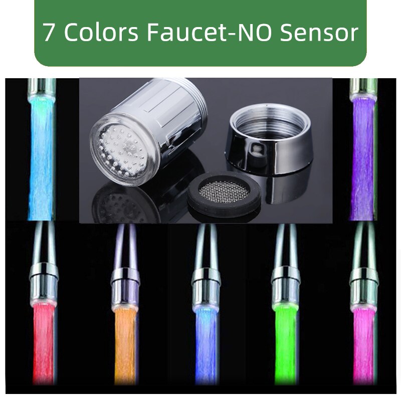 Kaguyahime Led Water Kraan Kleurrijke Douchekop Tap Accessoires Glow Nozzle Voor Badkamer Keuken Head Light 3 Kleuren 7 Kleuren: 7 Color NO Sensor