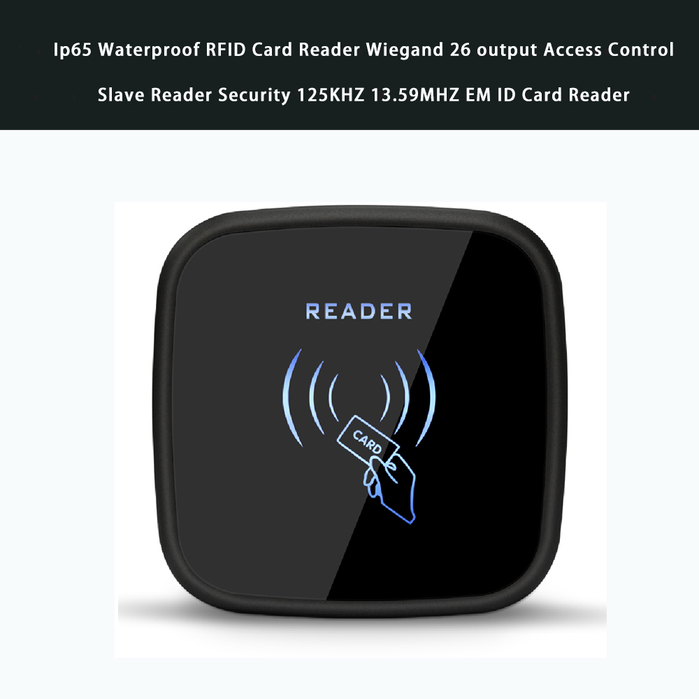 Ip65 vandtæt rfid kortlæser wiegand 26 output adgangskontrol slave læser sikkerhed 125 khz 13.56 mhz em id kortlæser