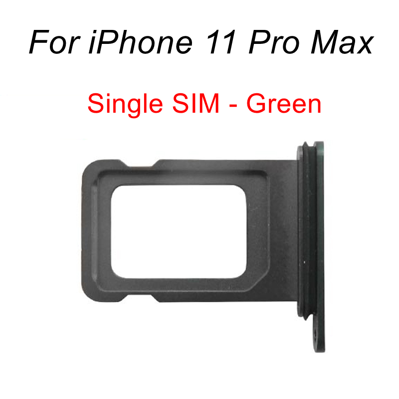 Single Dual SIM Card Tray Slot For iPhone 11 Pro Max Sim Tray Holder Slot Socket Adapter For iPhone 11Pro Max Replacement Parts: Single SIM-Green