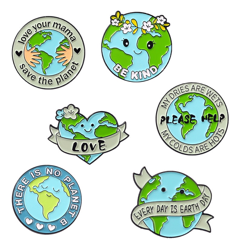 Non esiste un pianeta B spille smaltate per la protezione dell&#39;ambiente ama la tua mamma terra spille in metallo ecologiche spille per bottoni Badge