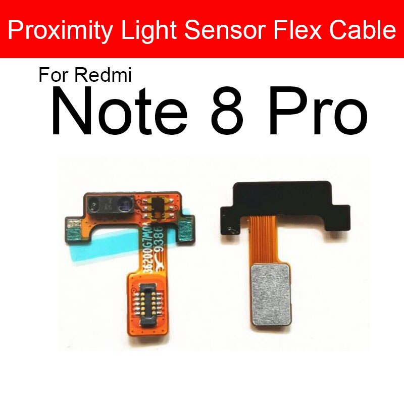 Sensor de proximidad de luz cinta flexible para Xiaomi Redmi Note 8 8T Pro Sensor de proximidad de distancia Cable flexible reparación piezas de repuesto: RedmiNote8Pro Light