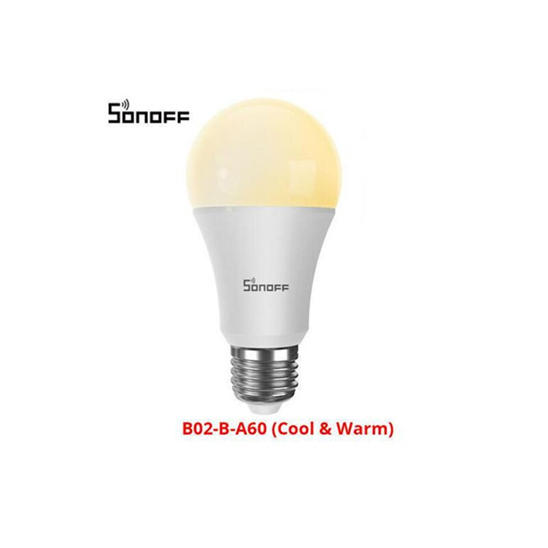 SONOFF B02-B-A60/B05-B-A60 WiFi ampoule LED intelligente E27 Dimmable RGB 9W EWeLink domotique intelligente fonctionne avec Alexa et Google: B02 B A60