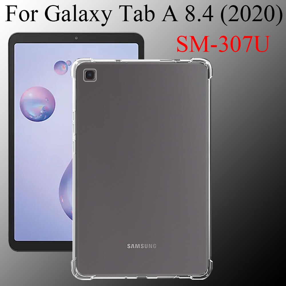 Tablet Case Voor Samsung Galaxy Tab Een 8.4 &quot Siliconen Soft Shell Tpu Airbag Cover Transparante Bescherming Capa Voor SM-T307U (V): Default Title