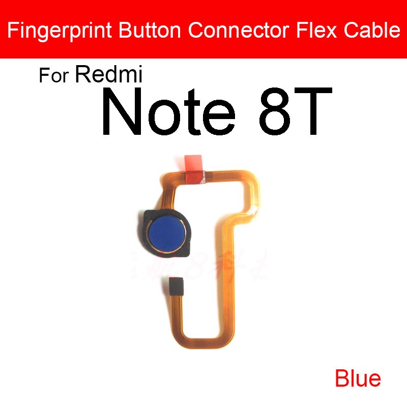 Home Button Fingerprint Sensor Flex Cable For Xiaomi Redmi Red Rice Note 8 Pro Note 8T Menu Return Key Flex Ribbon Repair Parts: Redmi Note 8T Blue