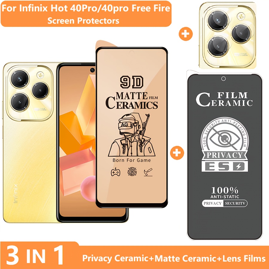 3 in 1 for Infinix 40 / 40Pro Screen Protector 40i Tempered Glass Privacy Film + Soft Ceramic Matte Film +Lens Films