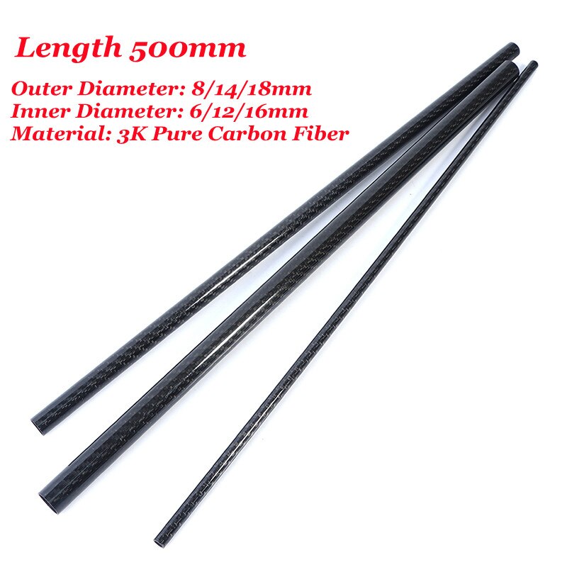 1 PCS Carbon Fiber Tube Length 500mm Outer Diameter 8/14/18mm Inner Diameter 6/12/16mm For RC Model Airplane