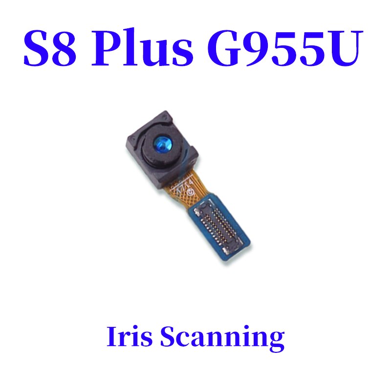 Anteriore della Macchina Fotografica di Fronte Per Samsung Galaxy S8 G950F G950U S8 Più G955F G955U Iris di Scansione Anteriore di Fronte: G955U Iris Scanning